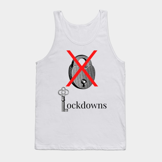 No Lockdowns we will not comply Tank Top by RedThorThreads